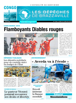 Les Dépêches de Brazzaville : Édition brazzaville du 22 janvier 2018