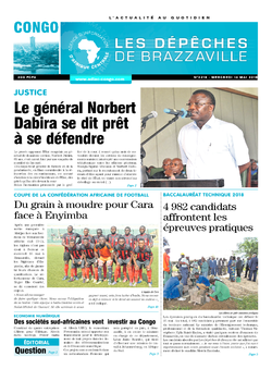Les Dépêches de Brazzaville : Édition brazzaville du 16 mai 2018
