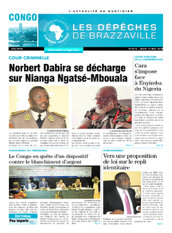 Les Dépêches de Brazzaville : Édition brazzaville du 17 mai 2018
